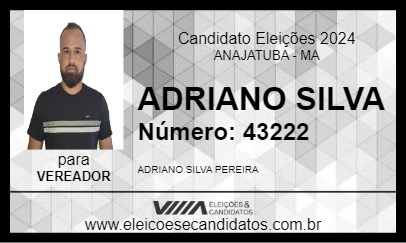 Candidato ADRIANO SILVA 2024 - ANAJATUBA - Eleições