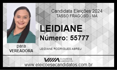 Candidato LEIDIANE 2024 - TASSO FRAGOSO - Eleições