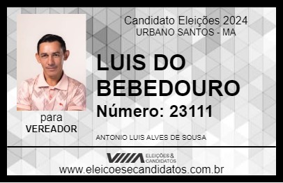 Candidato LUIS DO BEBEDOURO 2024 - URBANO SANTOS - Eleições