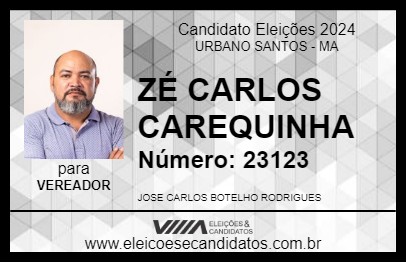 Candidato ZÉ CARLOS CAREQUINHA 2024 - URBANO SANTOS - Eleições