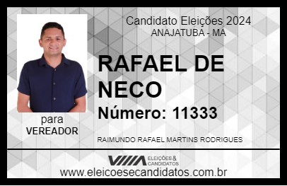 Candidato RAFAEL DE NECO 2024 - ANAJATUBA - Eleições