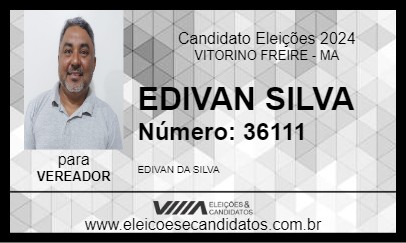 Candidato EDIVAN SILVA 2024 - VITORINO FREIRE - Eleições