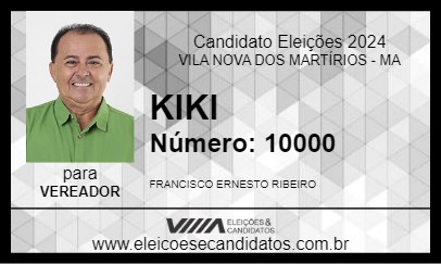 Candidato KIKI 2024 - VILA NOVA DOS MARTÍRIOS - Eleições