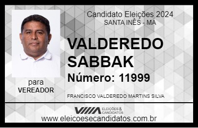 Candidato VALDEREDO SABBAK 2024 - SANTA INÊS - Eleições