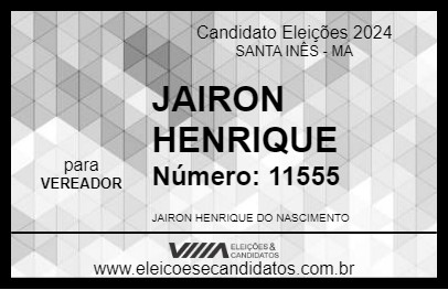 Candidato JAIRON HENRIQUE 2024 - SANTA INÊS - Eleições