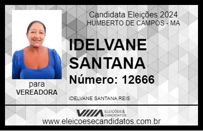 Candidato IDELVANE SANTANA 2024 - HUMBERTO DE CAMPOS - Eleições