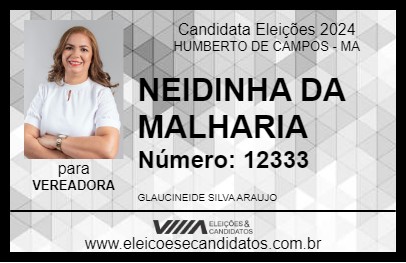 Candidato NEIDINHA DA MALHARIA 2024 - HUMBERTO DE CAMPOS - Eleições