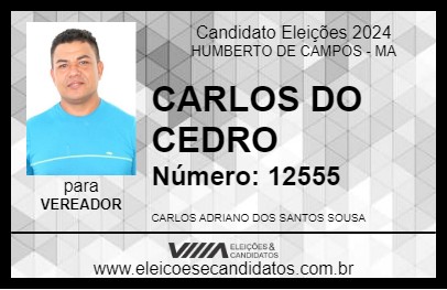 Candidato CARLOS DO CEDRO 2024 - HUMBERTO DE CAMPOS - Eleições