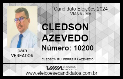 Candidato CLEDSON AZEVEDO 2024 - VIANA - Eleições