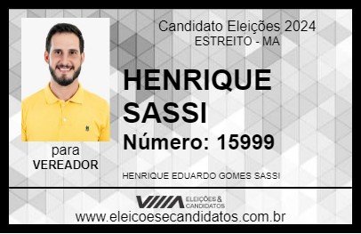 Candidato HENRIQUE SASSI 2024 - ESTREITO - Eleições