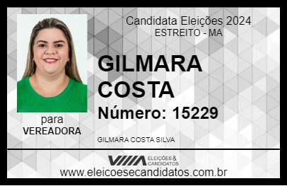 Candidato GILMARA COSTA 2024 - ESTREITO - Eleições