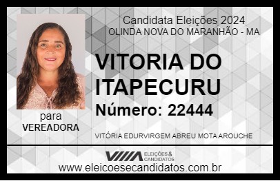 Candidato VITORIA DO ITAPECURU 2024 - OLINDA NOVA DO MARANHÃO - Eleições