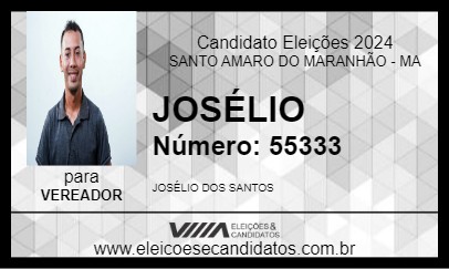 Candidato JOSÉLIO 2024 - SANTO AMARO DO MARANHÃO - Eleições