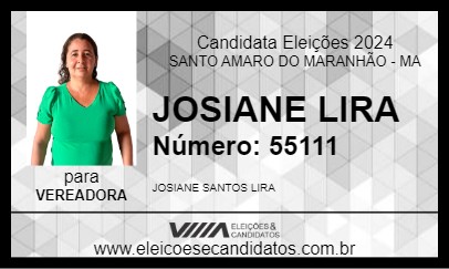 Candidato JOSIANE LIRA 2024 - SANTO AMARO DO MARANHÃO - Eleições