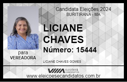 Candidato LICIANE CHAVES 2024 - BURITIRANA - Eleições