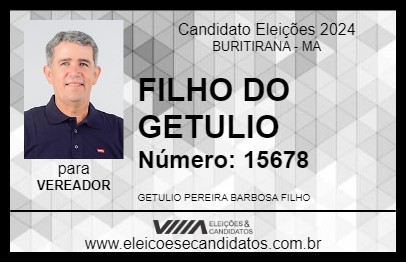 Candidato FILHO DO GETULIO 2024 - BURITIRANA - Eleições