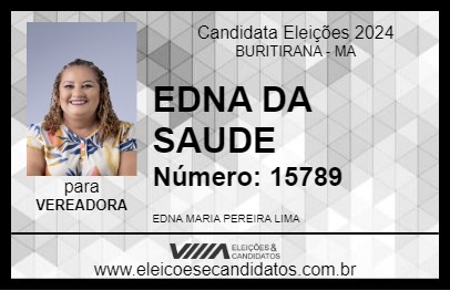 Candidato EDNA DA SAUDE 2024 - BURITIRANA - Eleições