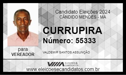 Candidato CURRUPIRA 2024 - CÂNDIDO MENDES - Eleições