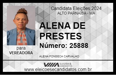 Candidato ALENA DE PRESTES 2024 - ALTO PARNAÍBA - Eleições