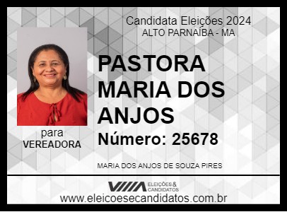 Candidato PASTORA MARIA DOS ANJOS 2024 - ALTO PARNAÍBA - Eleições