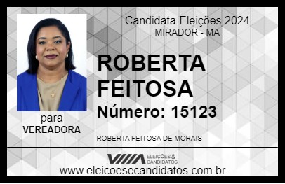 Candidato ROBERTA FEITOSA 2024 - MIRADOR - Eleições