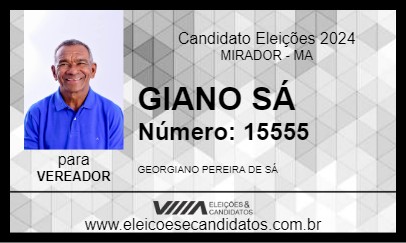 Candidato GIANO SÁ 2024 - MIRADOR - Eleições