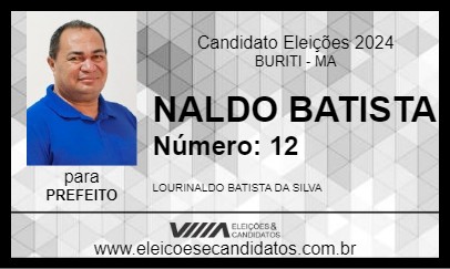 Candidato NALDO BATISTA 2024 - BURITI - Eleições