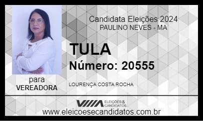 Candidato TULA 2024 - PAULINO NEVES - Eleições