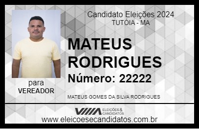 Candidato MATEUS RODRIGUES 2024 - TUTÓIA - Eleições