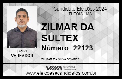 Candidato ZILMAR DA SULTEX 2024 - TUTÓIA - Eleições