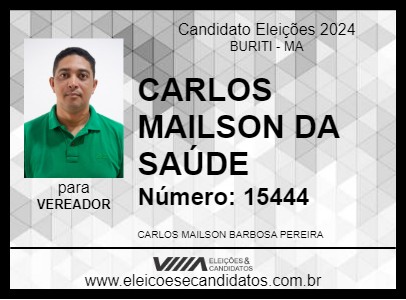 Candidato CARLOS MAILSON DA SAÚDE 2024 - BURITI - Eleições