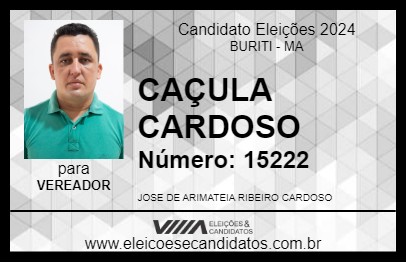 Candidato CAÇULA CARDOSO 2024 - BURITI - Eleições