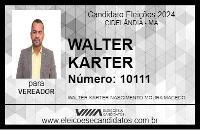 Candidato WALTER KARTER 2024 - CIDELÂNDIA - Eleições