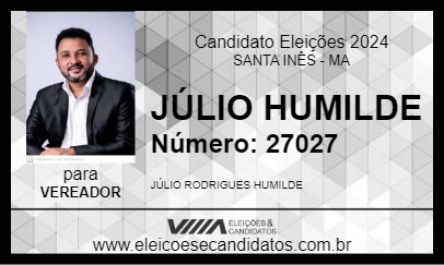 Candidato JÚLIO HUMILDE 2024 - SANTA INÊS - Eleições