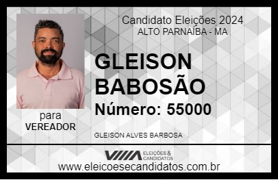 Candidato GLEISON BABOSÃO 2024 - ALTO PARNAÍBA - Eleições