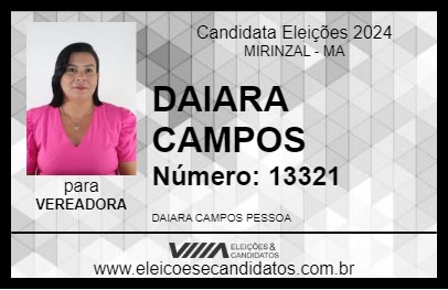 Candidato DAIARA CAMPOS 2024 - MIRINZAL - Eleições