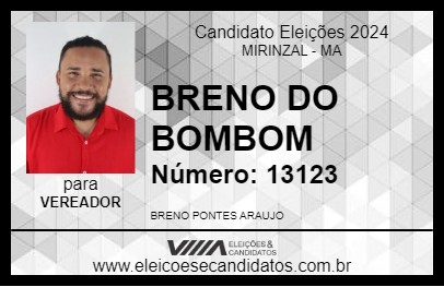 Candidato BRENO PONTES 2024 - MIRINZAL - Eleições