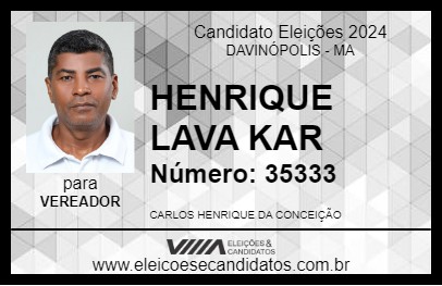 Candidato HENRIQUE LAVA KAR 2024 - DAVINÓPOLIS - Eleições