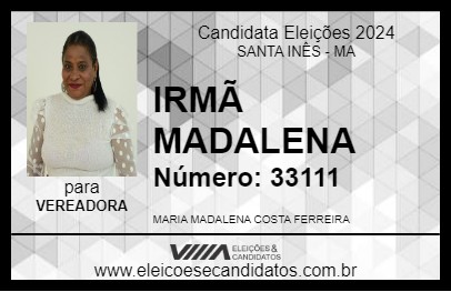 Candidato IRMÃ MADALENA 2024 - SANTA INÊS - Eleições