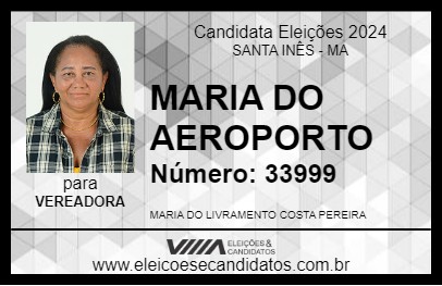 Candidato MARIA DO AEROPORTO 2024 - SANTA INÊS - Eleições