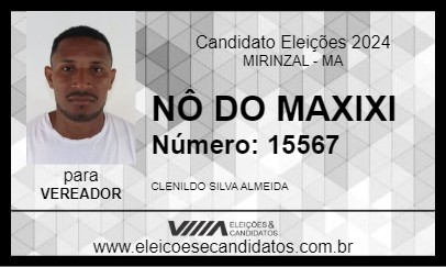 Candidato NÔ DO MAXIXI 2024 - MIRINZAL - Eleições