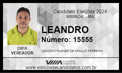 Candidato LEANDRO 2024 - MIRINZAL - Eleições