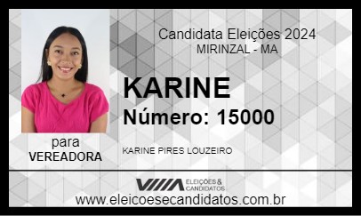 Candidato KARINE 2024 - MIRINZAL - Eleições