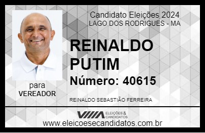 Candidato REINALDO PUTIM 2024 - LAGO DOS RODRIGUES - Eleições