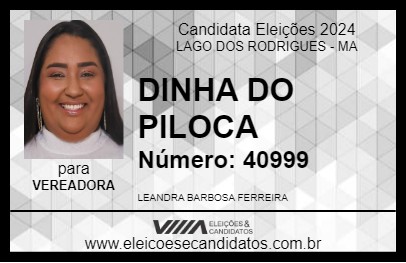 Candidato DINHA DO PILOCA 2024 - LAGO DOS RODRIGUES - Eleições