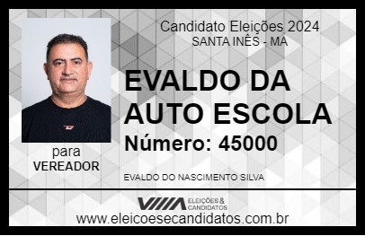 Candidato EVALDO DA AUTO ESCOLA 2024 - SANTA INÊS - Eleições