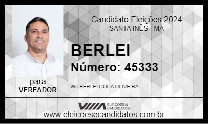 Candidato BERLEI 2024 - SANTA INÊS - Eleições