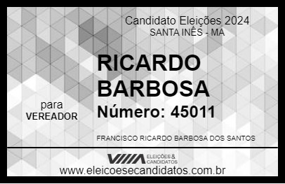 Candidato RICARDO BARBOSA 2024 - SANTA INÊS - Eleições