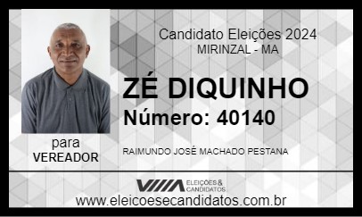 Candidato ZÉ DIQUINHO 2024 - MIRINZAL - Eleições