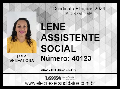 Candidato LENE ASSISTENTE SOCIAL 2024 - MIRINZAL - Eleições